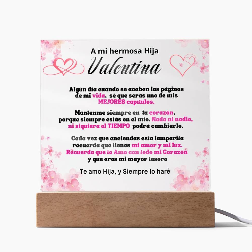 Lámpara Personalizada con mensaje de amor para hija. Eres mi mayor tesoro Acrylic/Square 