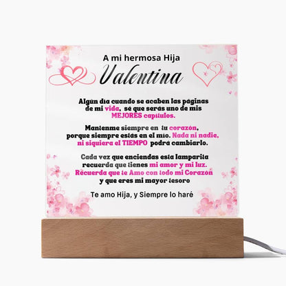 Lámpara Personalizada con mensaje de amor para hija. Eres mi mayor tesoro Acrylic/Square 