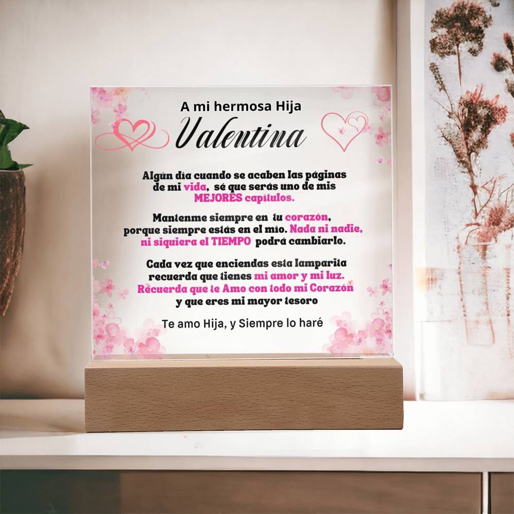 Lámpara Personalizada con mensaje de amor para hija. Eres mi mayor tesoro Acrylic/Square 