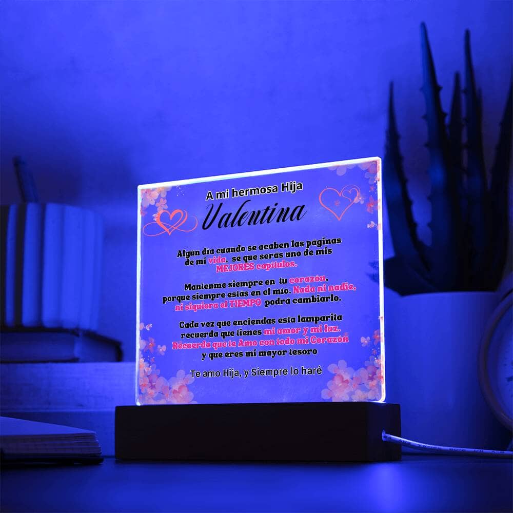 Lámpara Personalizada con mensaje de amor para hija. Eres mi mayor tesoro Acrylic/Square 