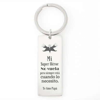 Llavero para papá: Mi super héroe no vuela… Jewelry 