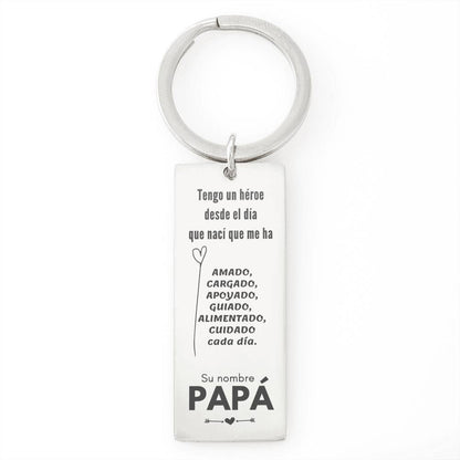Llavero para papá: Tengo un héroe... Jewelry 