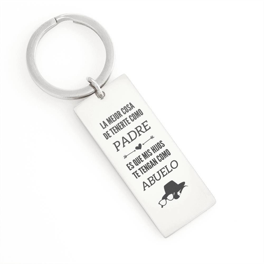 Llavero para Para ABUELO: la mejor cosa de tenerte como Padre… Jewelry Engraved Rectangle Keychain (.316 Surgical Steel) No 
