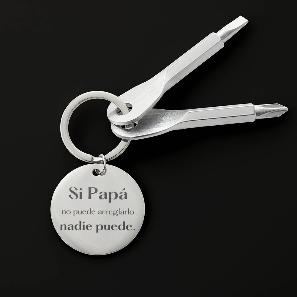 Llavero para Regalar a Papá ; Si Papá no puede arreglarlo, nadie puede. Jewelry 