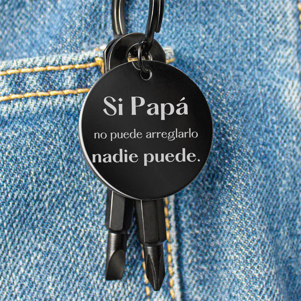 Llavero para Regalar a Papá ; Si Papá no puede arreglarlo, nadie puede. Jewelry 