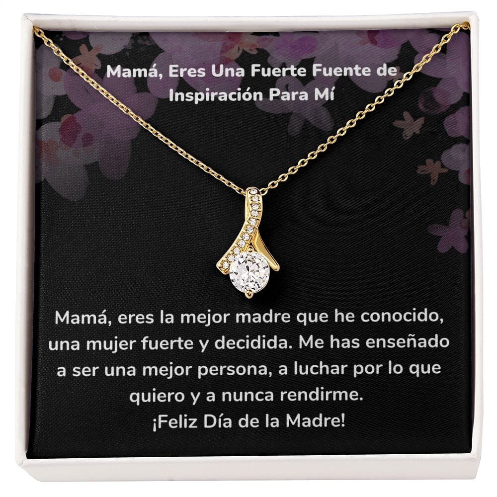 Mamá, Eres Una Fuerte Fuente de Inspiración Para Mí Collar Belleza Seductora (Alluring Beauty) Para Mamá Jewelry/AlluringBeauty Acabado en Oro Amarillo de 18 quilates Standard Box 