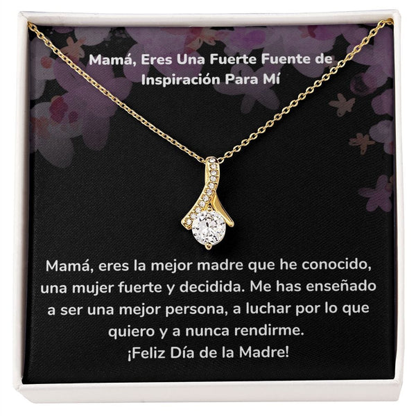 Mamá, Eres Una Fuerte Fuente de Inspiración Para Mí Collar Belleza Seductora (Alluring Beauty) Para Mamá Jewelry/AlluringBeauty Acabado en Oro Amarillo de 18 quilates Standard Box 