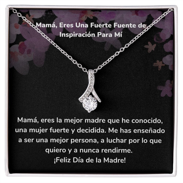 Mamá, Eres Una Fuerte Fuente de Inspiración Para Mí Collar Belleza Seductora (Alluring Beauty) Para Mamá Jewelry/AlluringBeauty Acabado en oro blanco de 14 k Standard Box 
