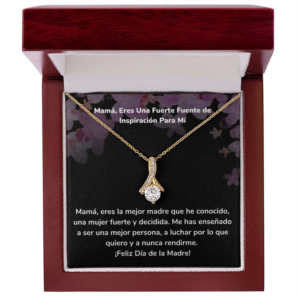 Mamá, Eres Una Fuerte Fuente de Inspiración Para Mí Collar Belleza Seductora (Alluring Beauty) Para Mamá Jewelry/AlluringBeauty Acabado en Oro Amarillo de 18 quilates Luxury Box 