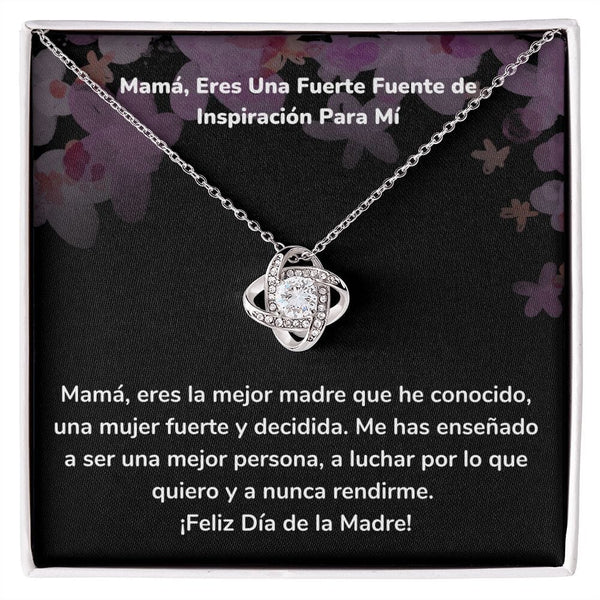 Mamá, Eres Una Fuerte Fuente de Inspiración Para Mí Collar Para Mamá Nudo de Amor (LoveKnot) Jewelry/LoveKnot Acabado en oro blanco de 14 k Cajita Estándar (GRATIS) 