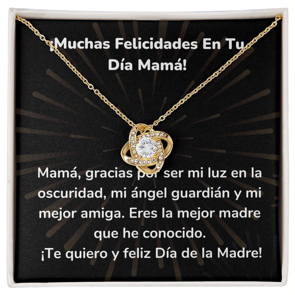¡Muchas Felicidades En Tu Día Mamá! Collar Para Mamá Nudo de Amor (LoveKnot) Jewelry/LoveKnot Acabado en Oro Amarillo de 18 quilates Cajita Estándar (GRATIS) 