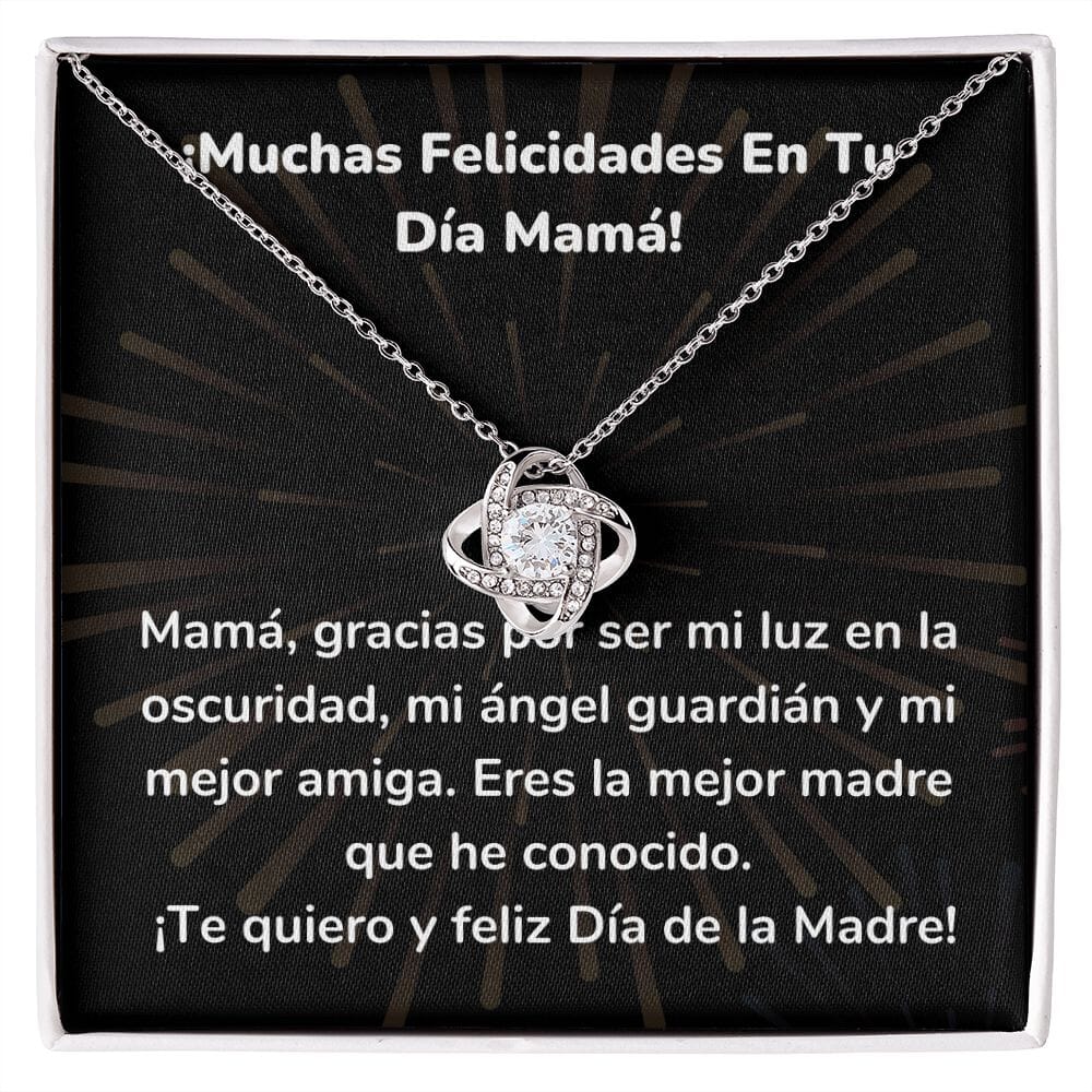 ¡Muchas Felicidades En Tu Día Mamá! Collar Para Mamá Nudo de Amor (LoveKnot) Jewelry/LoveKnot Acabado en oro blanco de 14 k Cajita Estándar (GRATIS) 