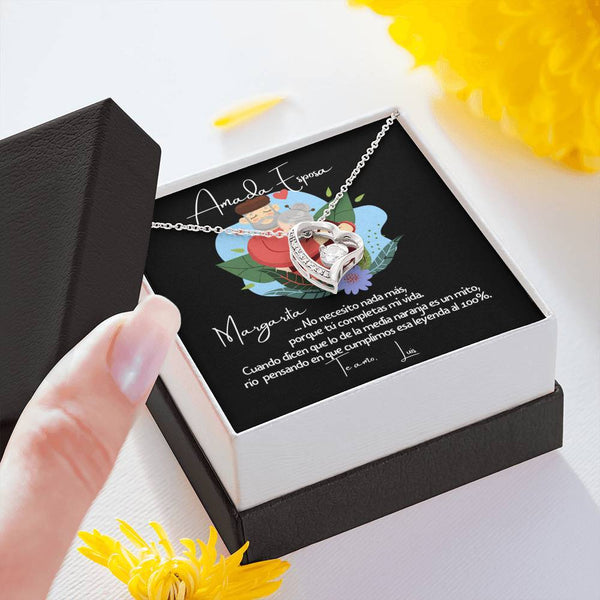 No necesito nada más porque tu completas mi vida… - Regalo para la media naranja - Collar Forever Love para la Esposa. Jewelry/ForeverLove 