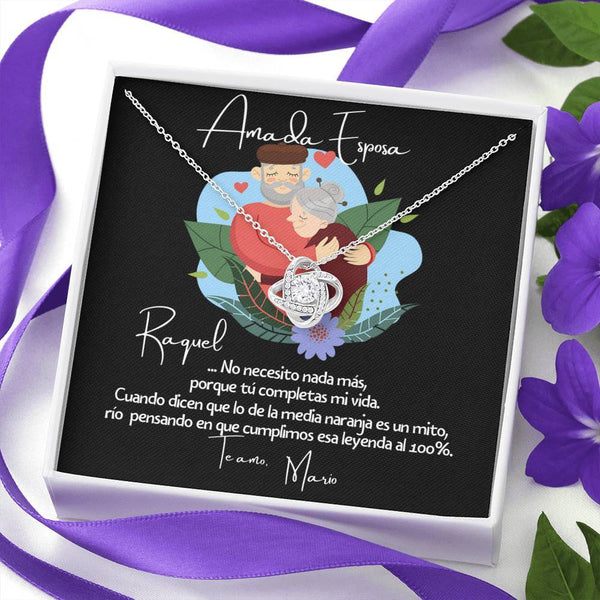 No necesito nada más porque tu completas mi vida… - Regalo para la media naranja - - Collar Nudo de Amor Jewelry/LoveKnot 