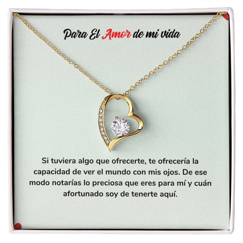 Para el Amor de mi Vida - Collar de Amor Eterno Jewelry Acabado en Oro Amarillo de 18 quilates. Cajita Estandard (Gratis) 