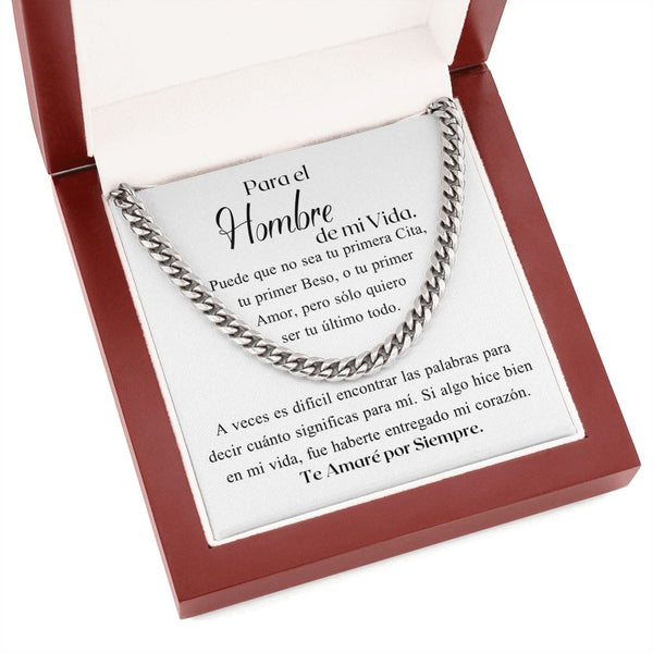 Para el Hombre de mi Vida - Cadena Cubana - El mejor regalo para tu amor Jewelry/CubanLink 