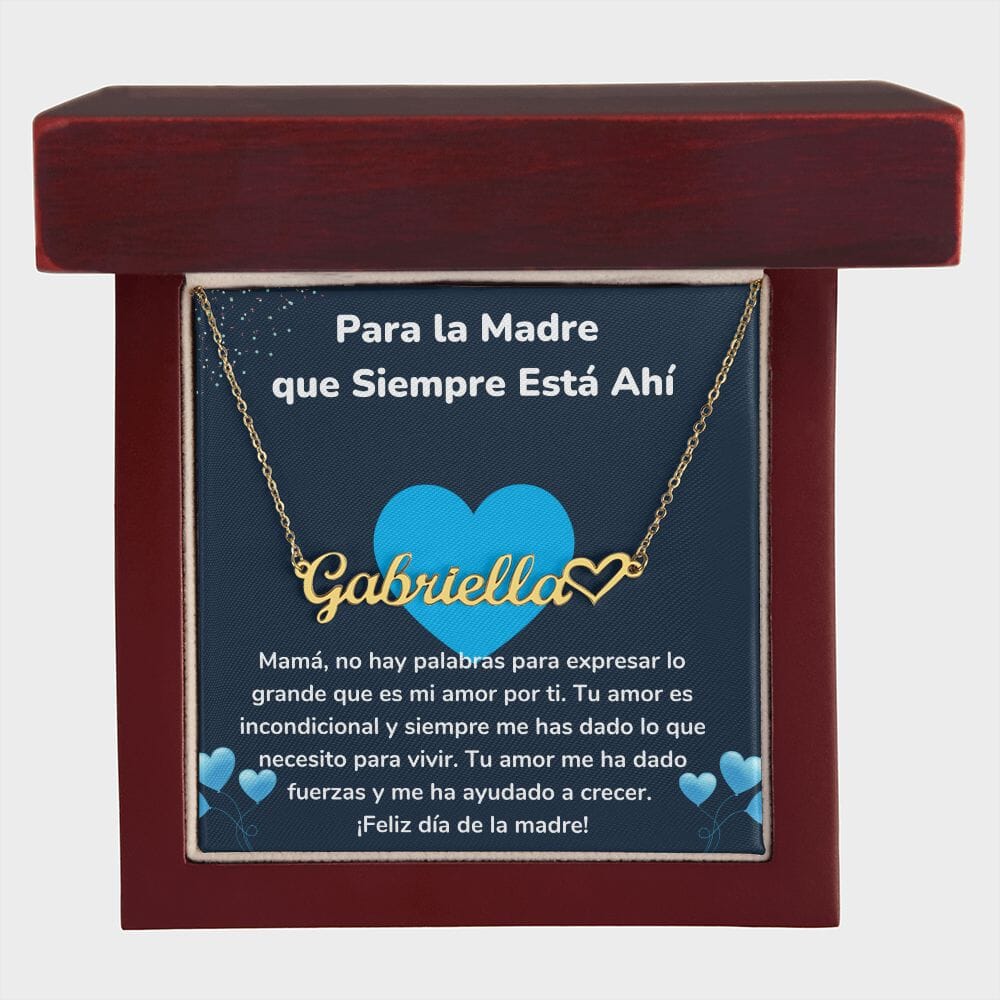 Para la Madre que Siempre Está Ahí - Collar Personalizado Con Nombre Corazón - Mamá Jewelry/NameNecklaceHeart 