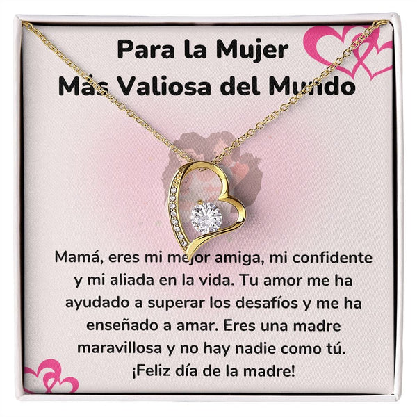Para la Mujer Más Valiosa del Mundo - Collar para Mamá (Amor Por Siempre) Forever Love Jewelry/ForeverLove Acabado en Oro Amarillo de 18 quilates Cajita Estándar (GRATIS) 