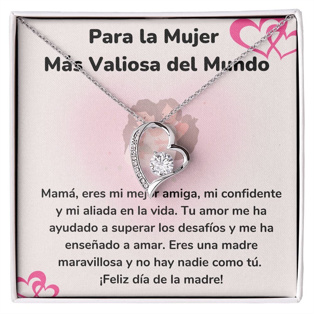 Para la Mujer Más Valiosa del Mundo - Collar para Mamá (Amor Por Siempre) Forever Love Jewelry/ForeverLove Acabado en oro blanco de 14 k Cajita Estándar (GRATIS) 