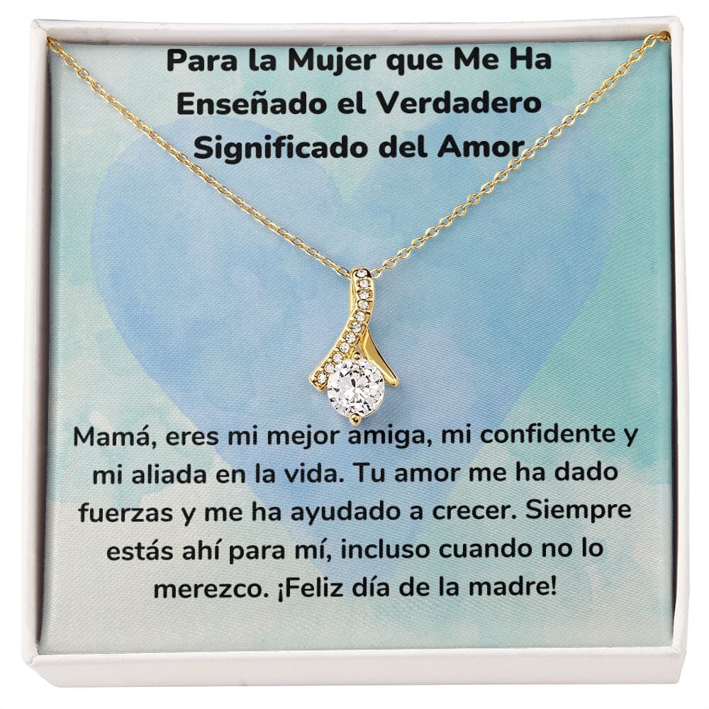 Para la Mujer que Me Ha Enseñado el Verdadero Significado del Amor Collar Belleza Seductora (Alluring Beauty) Jewelry/AlluringBeauty Acabado en Oro Amarillo de 18 quilates Standard Box 