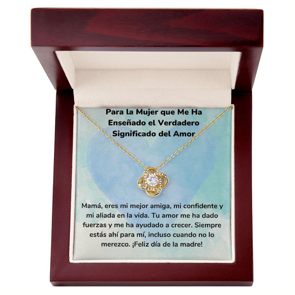 Para la Mujer que Me Ha Enseñado el Verdadero Significado del Amor- Collar para Mamá (Nudo de Amor) Love Knot Jewelry/LoveKnot Acabado en Oro Amarillo de 18 quilates Caja de Lujo Madera Con Luz Led 