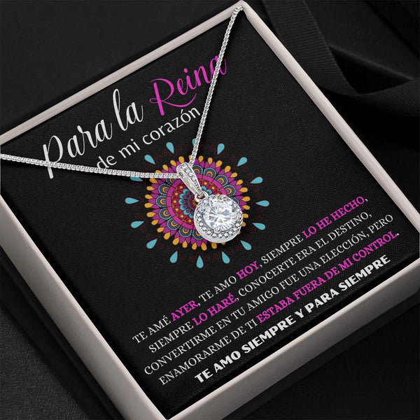 Para la Reina de mi corazón - Collar Esperanza Eterna Jewelry Caja de Regalo Incluida 