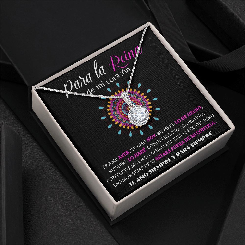 Para la Reina de mi corazón - Collar Esperanza Eterna Jewelry 