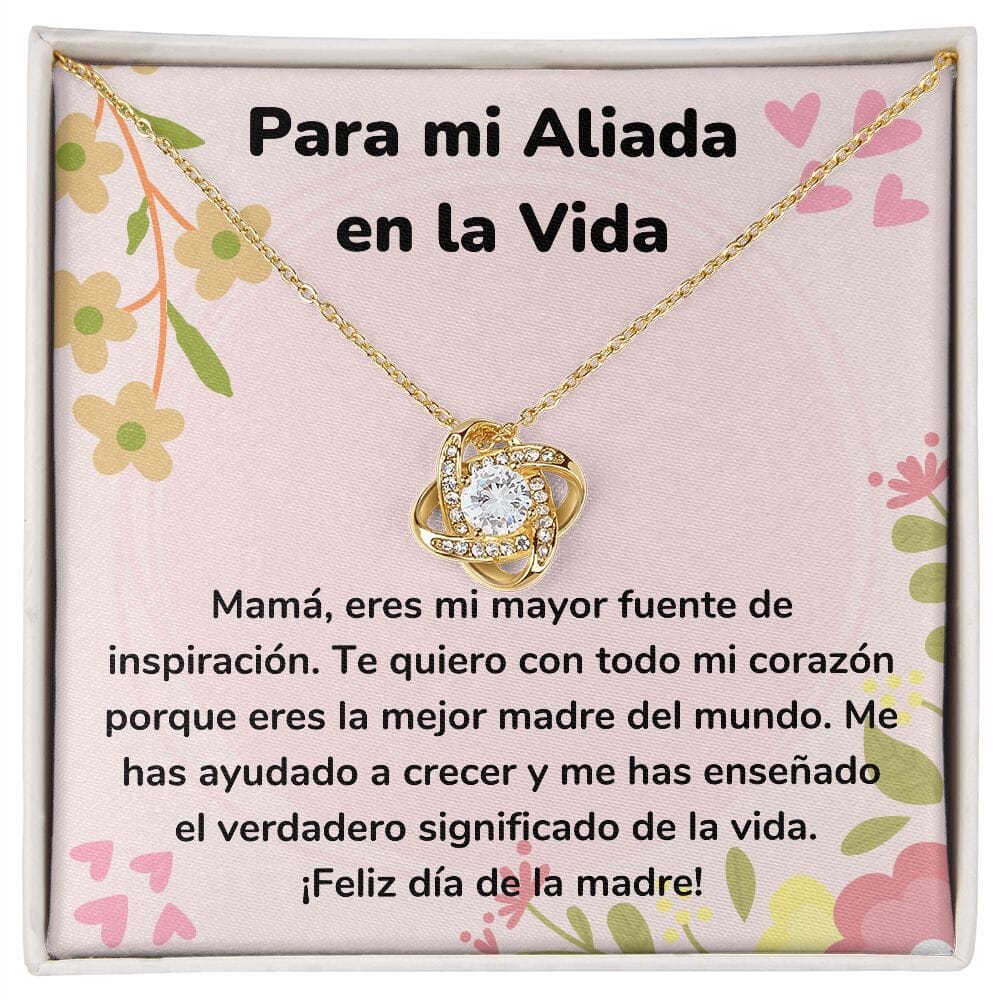 Para mi Aliada en la Vida - Collar para Mamá (Nudo de Amor) Love Knot Jewelry/LoveKnot Acabado en Oro Amarillo de 18 quilates Cajita Estándar (GRATIS) 