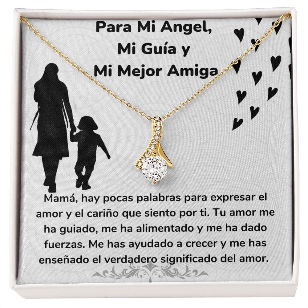 Para Mi Ángel, Mi Guía y Mi Mejor Amiga Collar Belleza Seductora (Alluring Beauty) Para Mamá Jewelry/AlluringBeauty Acabado en Oro Amarillo de 18 quilates Standard Box 