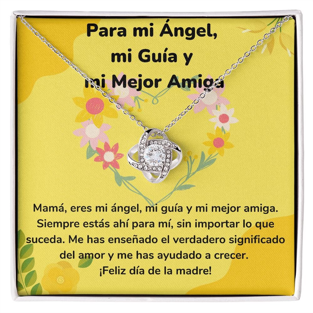 Para mi Ángel, mi Guía y mi Mejor Amiga - Collar para Mamá (Nudo de Amor) Love Knot Jewelry/LoveKnot Acabado en oro blanco de 14 k Cajita Estándar (GRATIS) 