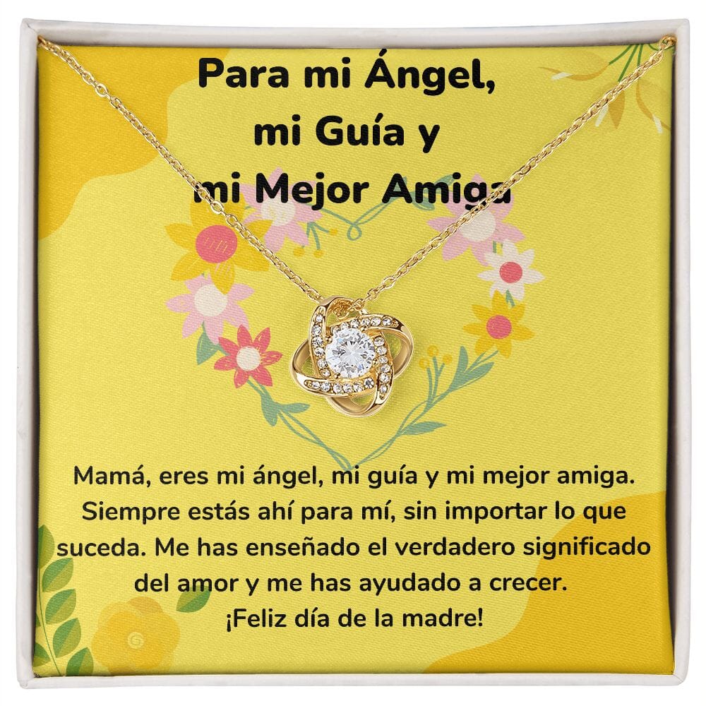 Para mi Ángel, mi Guía y mi Mejor Amiga - Collar para Mamá (Nudo de Amor) Love Knot Jewelry/LoveKnot Acabado en Oro Amarillo de 18 quilates Cajita Estándar (GRATIS) 