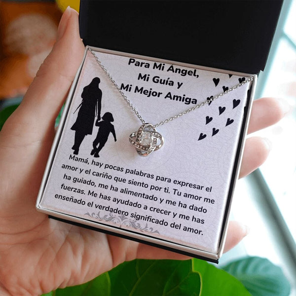 Para Mi Ángel, Mi Guía y Mi Mejor Amiga - Collar Para Mamá Nudo de Amor (LoveKnot) Jewelry/LoveKnot 