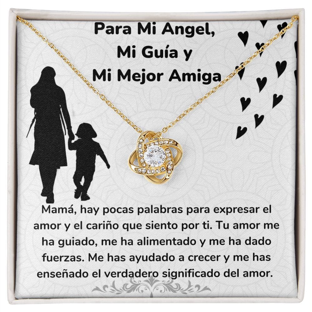 Para Mi Ángel, Mi Guía y Mi Mejor Amiga - Collar Para Mamá Nudo de Amor (LoveKnot) Jewelry ShineOn Fulfillment Acabado en Oro Amarillo de 18 quilates Cajita Estándar (GRATIS) 