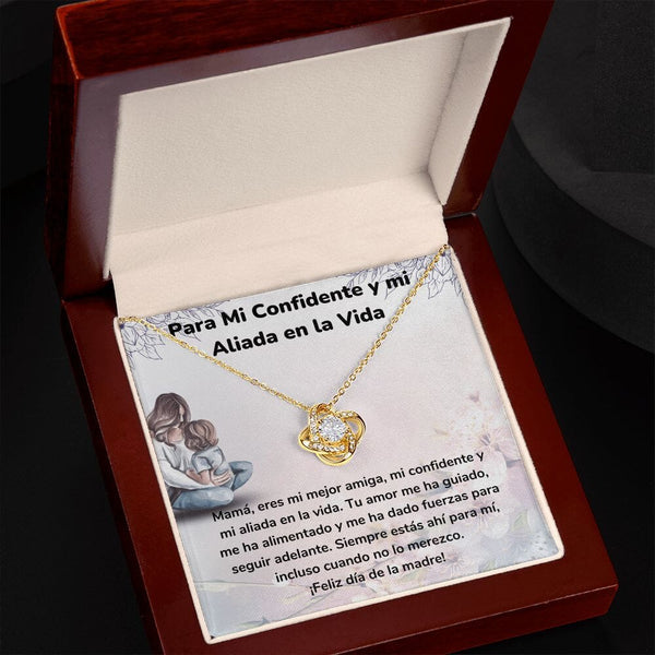 Para Mi Confidente y mi Aliada en la Vida -Collar Para Mamá Nudo de Amor (LoveKnot) Jewelry/LoveKnot 