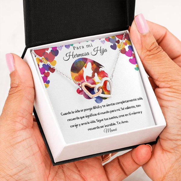 Para mi hermosa hija: Cuando la vida se ponga difícil y te sientas completamente sol… - Collar de Dos Corazones Jewelry 