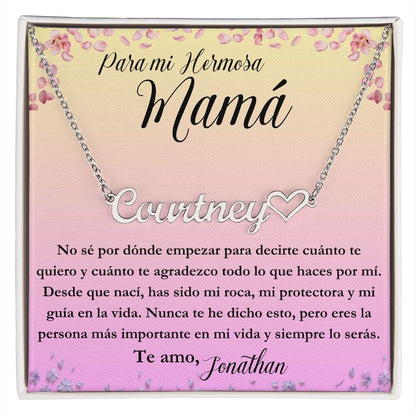 Para mi hermosa Mamá: No sé por dónde empezar para - Collar Personalizado Con Nombre Corazón - Mamá Jewelry/NameNecklace Acero inoxidable pulido Standard Box 