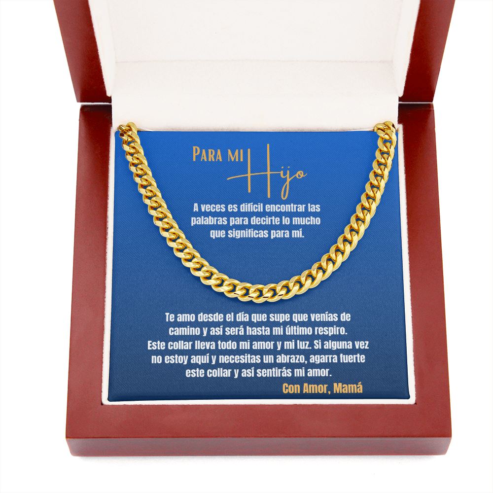 Para mi Hijo, con Amor Mamá - Cadena Estilo Cubana Jewelry/CubanLink 