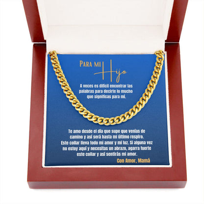 Para mi Hijo, con Amor Mamá - Cadena Estilo Cubana Jewelry/CubanLink 