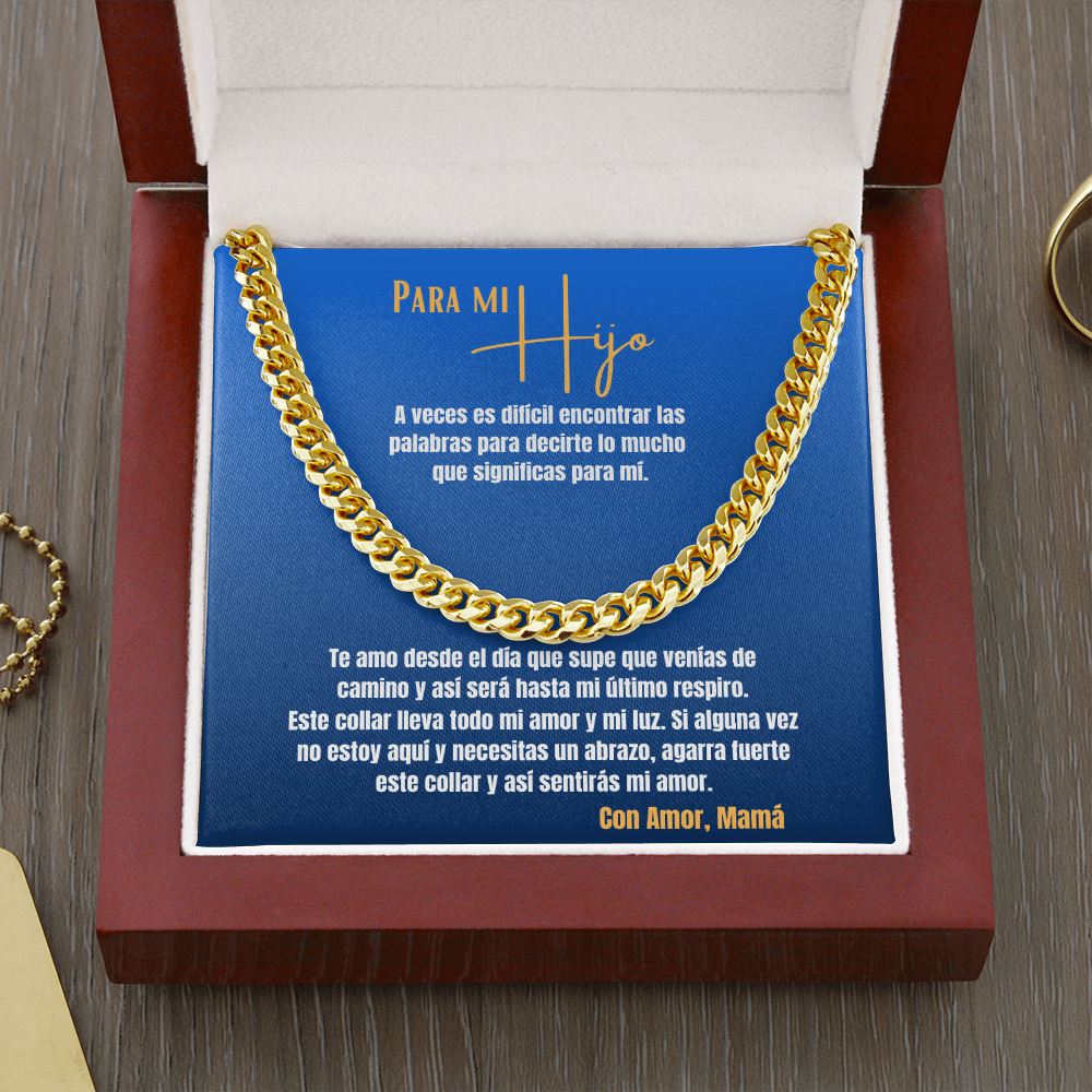 Para mi Hijo, con Amor Mamá - Cadena Estilo Cubana Jewelry/CubanLink Cuban Link Chain (14K Gold Over Stainless Steel) 