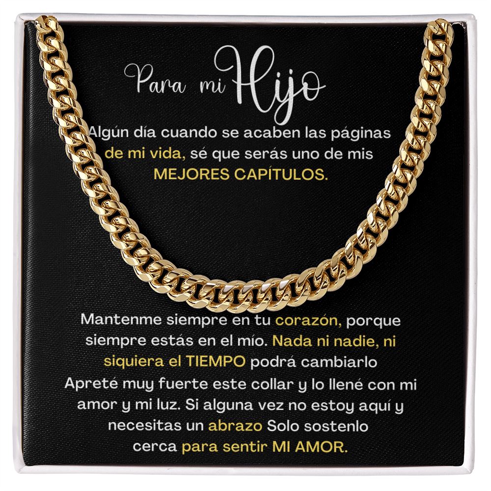 Para mi hijo, eres uno de mis Mejores Capítulos de mi vida - Cadena Cubana Jewelry/CubanLink 