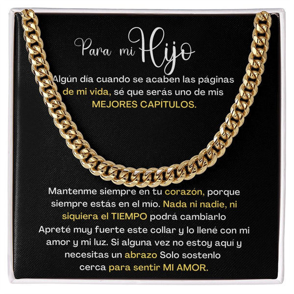 Para mi hijo, eres uno de mis Mejores Capítulos de mi vida - Cadena Cubana Jewelry/CubanLink 