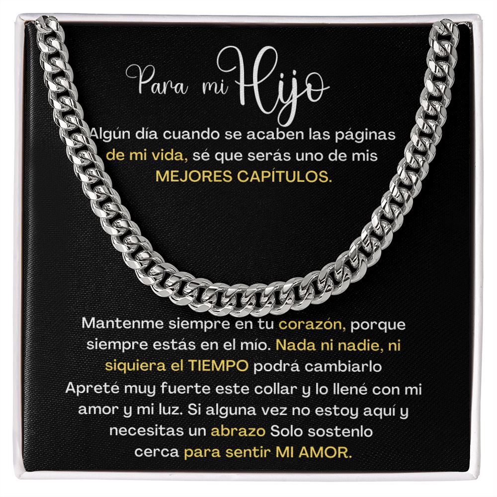 Para mi hijo, eres uno de mis Mejores Capítulos de mi vida - Cadena Cubana Jewelry/CubanLink 