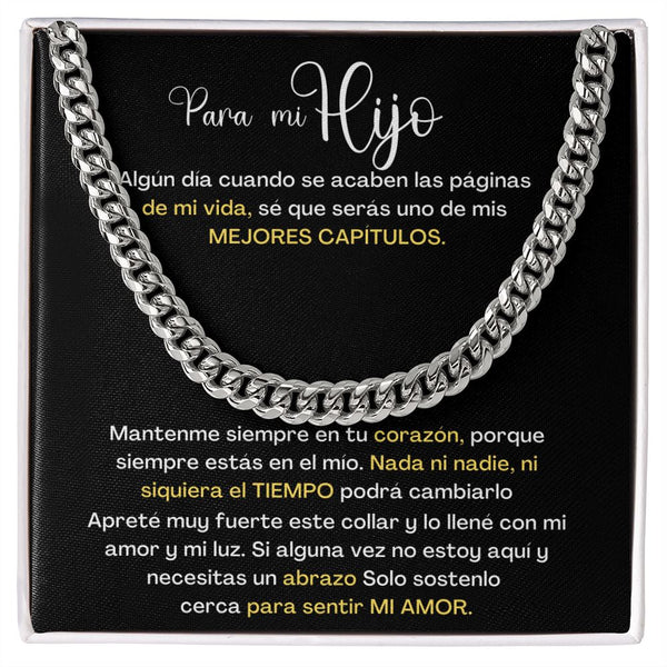 Para mi hijo, eres uno de mis Mejores Capítulos de mi vida - Cadena Cubana Jewelry/CubanLink 