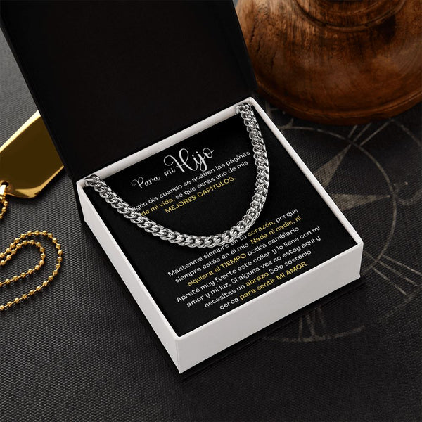 Para mi hijo, eres uno de mis Mejores Capítulos de mi vida - Cadena Cubana Jewelry/CubanLink 