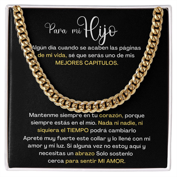 Para mi hijo, eres uno de mis Mejores Capítulos de mi vida - Cadena Cubana Jewelry/CubanLink 14K Gold Over Stainless Steel Cuban Link Chain Standard Box 