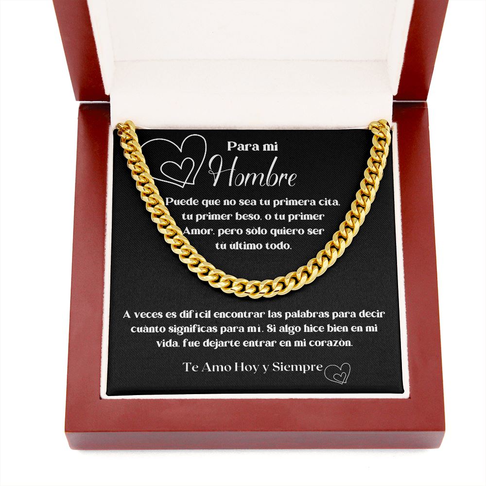 Para mi HOMBRE - a veces es difìcil encontrar las palabras... - Cadena Cubana Jewelry/CubanLink 
