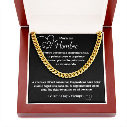 Para mi HOMBRE - a veces es difìcil encontrar las palabras... - Cadena Cubana Jewelry/CubanLink 