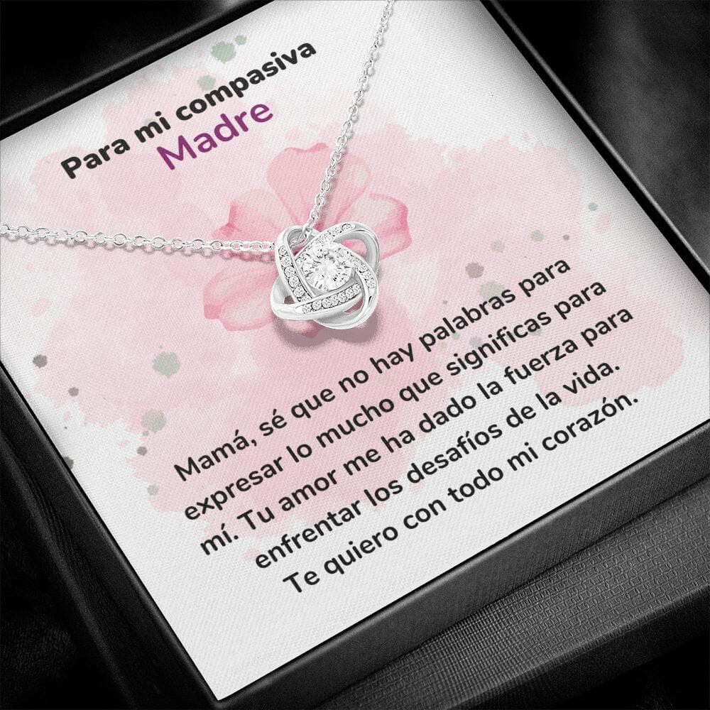 Para mi Madre Compasiva - Collar Nudo de Amor - Regalo Para Mamá - Jewelry ShineOn Fulfillment 