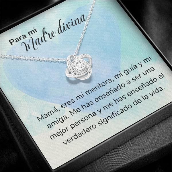 Para mi Madre Divina -Collar Nudo de Amor - Regalo Para Mamá - Jewelry/LoveKnot 