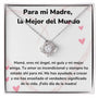 Para mi Madre, la Mejor del Mundo - Collar para Mamá (Nudo de Amor) Love Knot Jewelry ShineOn Fulfillment Acabado en oro blanco de 14 k Standard Box 